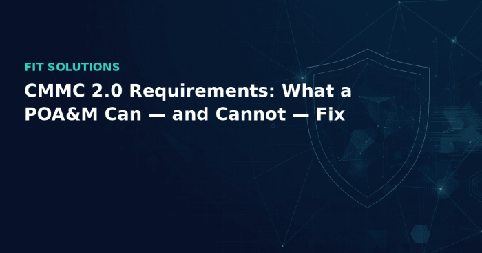 cmmc-2-0-requirements-poam-trap-hero